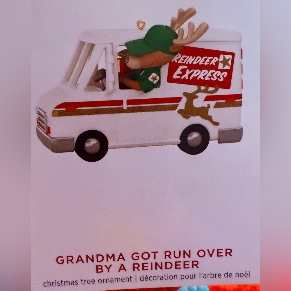 Hallmark Keepsake Reindeer Delivery Ornament Grandma Got Ran Over By a Reindeer
